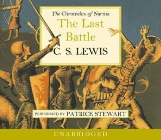 The Chronicles of Narnia - The Last Battle (4 Audio CDs)