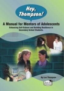 Hey, Thompson! A Manual for Mentors of Adolescents (Instant Download)