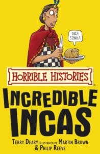 Incredible Incas (Horrible Histories) Paperback