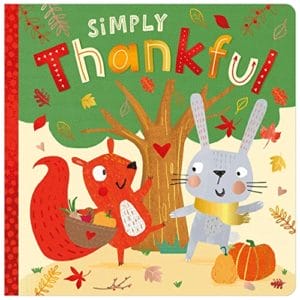 Simply Thankful - Picture Book (Paperback)