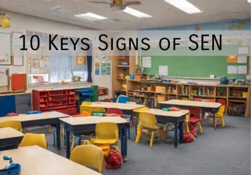 10 Signs your Child May Have Special Educational Needs (SEN)